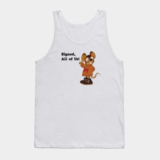 Albert Mouse Letter to Santa...Signed, All of Us Tank Top